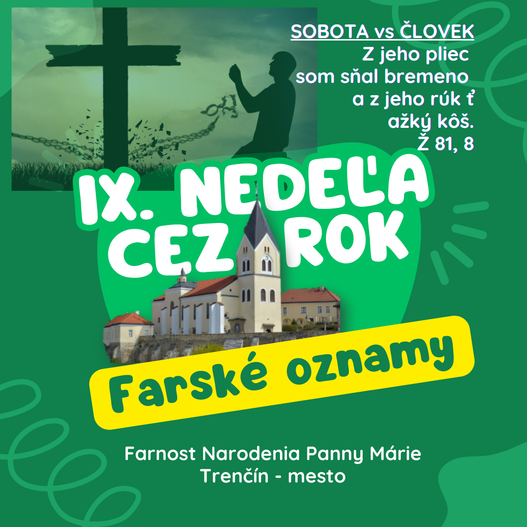 FARSKÉ  OZNAMY NA IX. NEDEĽU CEZ ROK